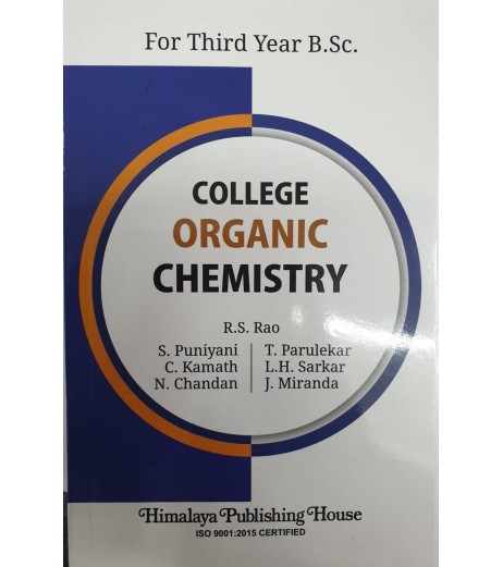 College Organic Chemistry T.Y.B.Sc. Sem 5 and 6 Himalaya Publication B.Sc Sem 5 - SchoolChamp.net