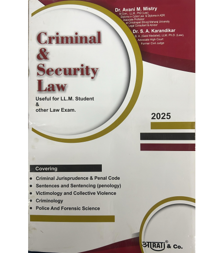 Aarti Publication Criminal and Security Law  by Dr.Avani Mistry Dr. S. A. Karandikar For LLM Students