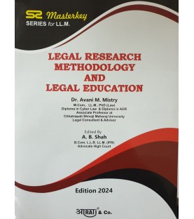 Legal Research Methodology and Legal Education Aarti Master Key series for LLM | latest Edition