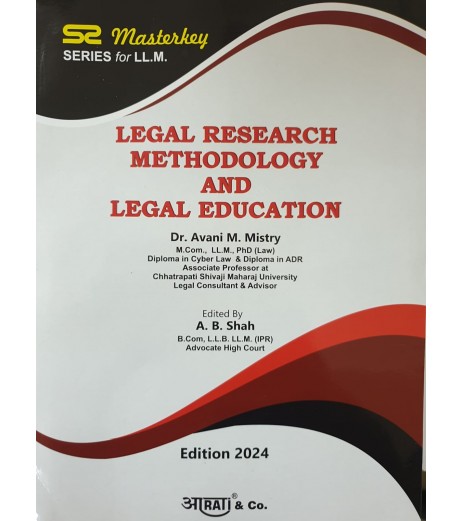 Legal Research Methodology and Legal Education Aarti Master Key series for LLM | latest Edition