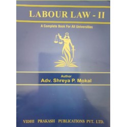 Labour Law-II for FYBSL and FYLLB  Sem 1 By Prakash Mokal