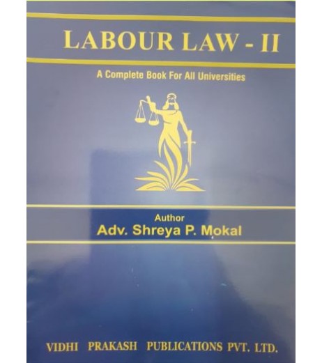 Labour Law-II for FYBSL and FYLLB  Sem 1 By Prakash Mokal