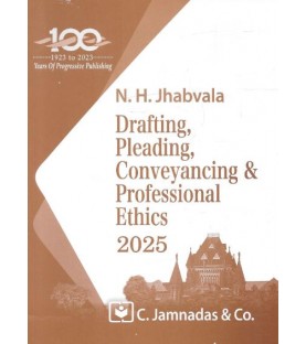 Jhabvala Drafting, Pleading, Conveyancing and Professional Ethics for BSL & LL.B