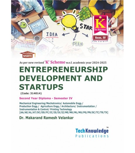 Entrepreneurship Development and Startups ‘K’ Scheme MSBTE Diploma Sem 4 Mechanical Engineering | Tech-Knowledge Publication