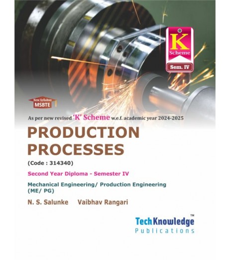 Production Process MSBTE  Sem 4 Mechanical Engineering Diploma | Tech-knowledge Publication