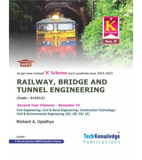 Railway,bridge And Tunnel Engineering MSBTE Sem 4 Civil Engineering Diploma | Tech-Knowledge Publication