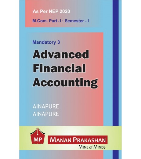 Advanced Financial Accounting M.Com Part 1  Sem 1 NEP 2020 Manan Prakashan