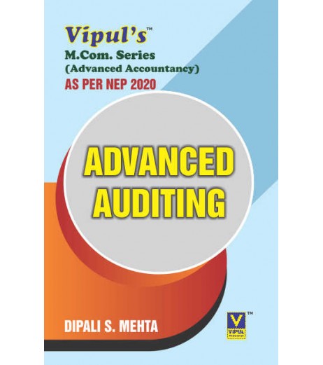 Advanced Auditing (Advanced Accountancy)  M.Com Sem 3 Vipul Prakasan