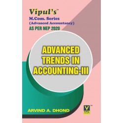 Advanced Trends in Accounting – III  (Advanced Accountancy)  