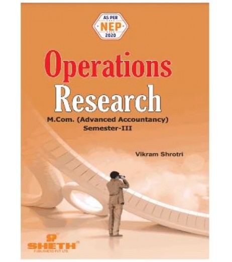 Operations Research  (Advanced Accountancy) M.Com Sem 3 Sheth Publication