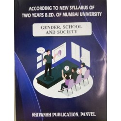 Gender, School and Society .Semester 1 B.Ed  Shivansh