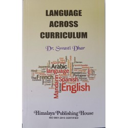 Language Across Curriculum by Dr. Swasti Dhar | Himalaya