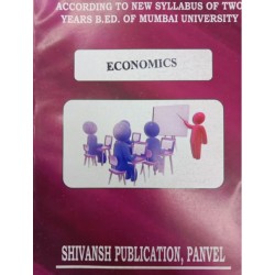 Shivansh Publication Economics Second year Sem 3 B.Ed.