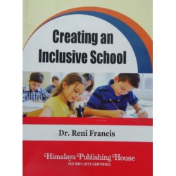 Creating an Inclusive School by Dr. Reni Francis Semester 4