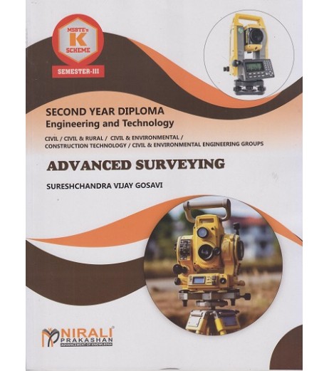 Nirali Advanced Surveying MSBTE K schedule Second Year Diploma Sem 3 Civil Engineering