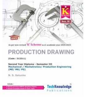Production Drawing MSBTE K Scheme Diploma Sem 3 Mechanical / Production Engineering | Techknowledge Publication 