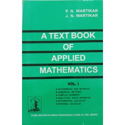 A Textbook Of Applied Mathematics Vol-I By P. N. Wartikar,