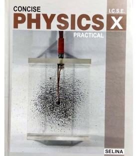 Selina Concise Physics Practical Class 10 | Latest Edition