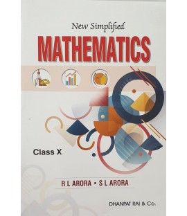 New Simplified Mathematics by S L Arora for CBSE Class 10  New Simplified Mathematics by S L Arora for CBSE Class 10