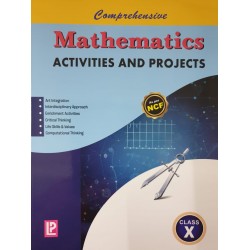 Comprehensive Mathematics Activities And Projects for Class 10 Laxmi Publication | As per NCF