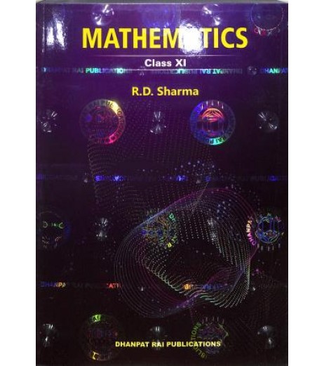Mathematics for CBSE Class 11 with MCQs Book by R D Sharma | Latest Edition Mathematics for CBSE Class 11 with MCQs Book by R D Sharma | Latest Edition
