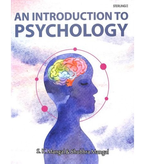 An Introduction to Psychology by  S. K. Mangal | Sterling Publishers