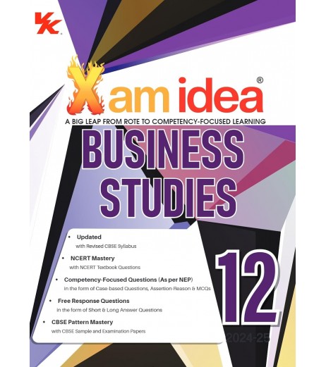Xam idea Business Studies for CBSE Class 12 |2024-25 edition
