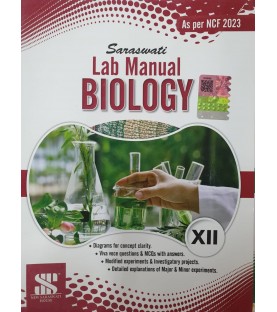 Saraswati Lab Manual Biology CBSE Class 12 | NCF 2023 