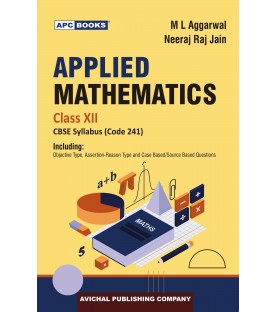 Applied Mathematics for CBSE Class 12 by M L Aggarwal Code 241 | Latest Edition