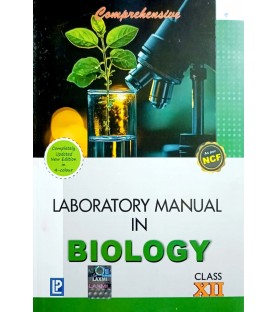 Comprehensive Lab Manual Biology class 12 | Latest Edition