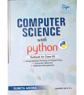 Computer Science With Python Textbook Class 12 by Sumita Arora | Latest Edition