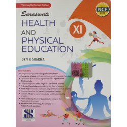 Saraswati Health And Physical Education CBSE/NCF Class 11