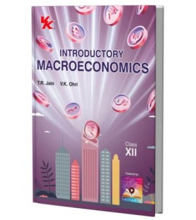 VK Introductory Macroeconomics for CBSE Class 12 by T R Jain and V K Ohri | Latest Edition