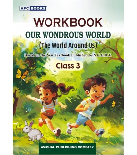 APC Our Wondrous World (The World Around Us) Workbook For Class 3