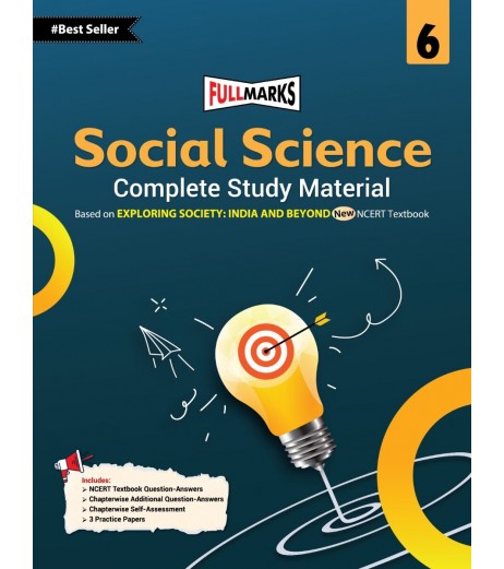 Full Marks Social Science Exploring Society India & Beyond Guide Complete Study Material for Class 6 | Latest Edition