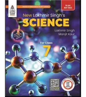 Lakhmir Singh Science Class 7 NEP 2020 