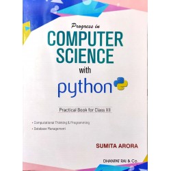 Computer Science With Python Textbook Class 12 by Sumita