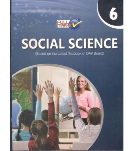 Full Marks DAV  Social Science Guide for Class 6 | Latest Edition
