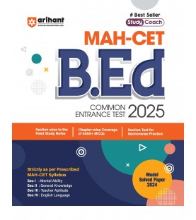 Arihant Maharashtra MAH-CET B.Ed. Common Entrance TEST 2025