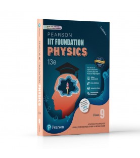 Pearson IIT Foundation Physics Class 9 | Latest Edition