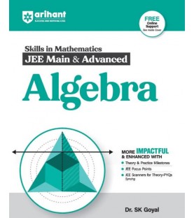 Arihant Skill In Mathematics for JEE Main & Advanced - ALGEBRA