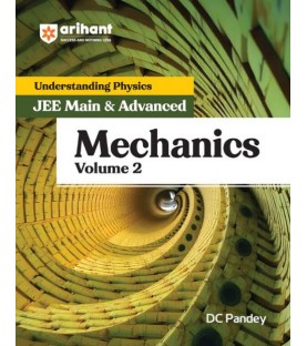 Understanding Physics for JEE Main and Advanced Mechanics 2 DC Pandey