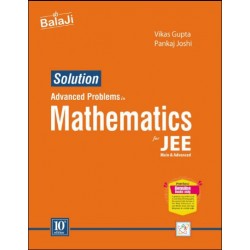 Balaji Solution Advance Problems in Mathematics for JEE by Vikas Gupta  | Latest Edition