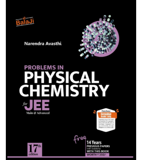 Problems in Physical Chemistry for JEE by Narendra Avasthi | 17th Edition