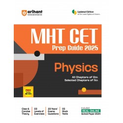 Arihant MHT-CET Engineering Entrances Prep Guide Physics