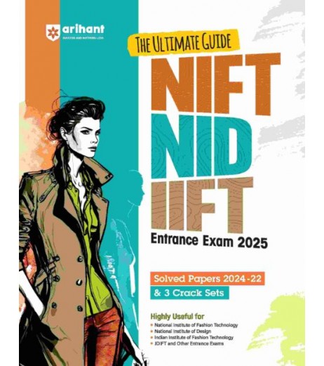 Arihant Ultimate Guide for NIFT/NID/IIFT Entrance Examination 2025