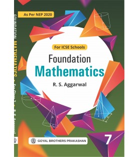 Foundation Mathematics For ICSE Class 7 By R S Aggarwal  NEP 2020| Latest Edition