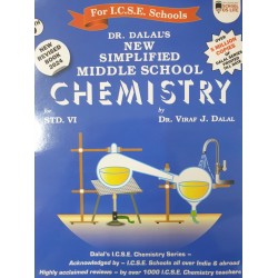 New Simplified Middle School Chemistry for ICSE Class 6 by Viraf J Dalal | Latest Edition