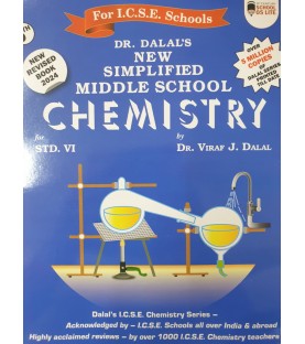 New Simplified Middle School Chemistry for ICSE Class 6 by Viraf J Dalal | Latest Edition