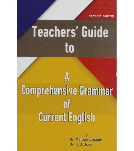 Teachers Guide to A Comprehensive Grammar for Current English by Mathew Biswas